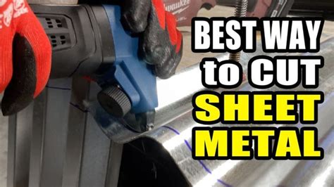 how to cut sheet metal cleanly|best sheet metal cutting tool.